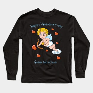 Eros-Greek god of love-Happy Valentine's day Long Sleeve T-Shirt